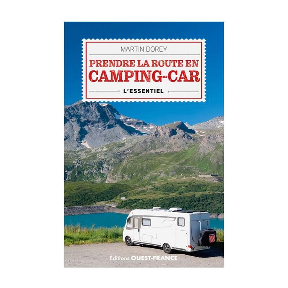 Guide Ouest-France Prendre la Route en Camping-Car