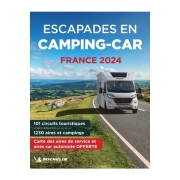 Guide Escapades en Camping-car France 2024 + Carte offerte