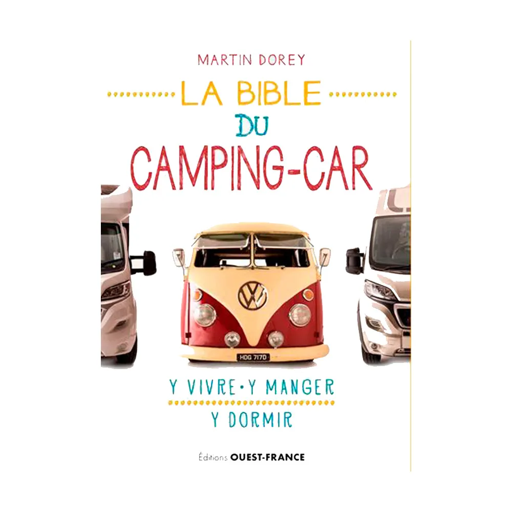Guide OUEST-FRANCE La Bible du camping-car